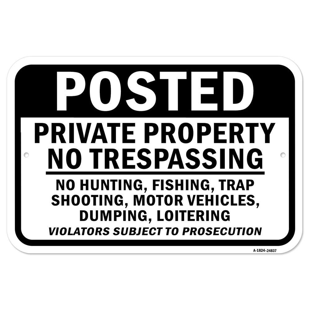 Private Property No Trespass Hunting Fishing Shoot