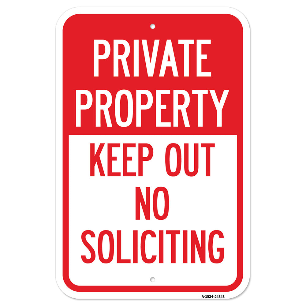 Private Property Keep Out No Soliciting Sign