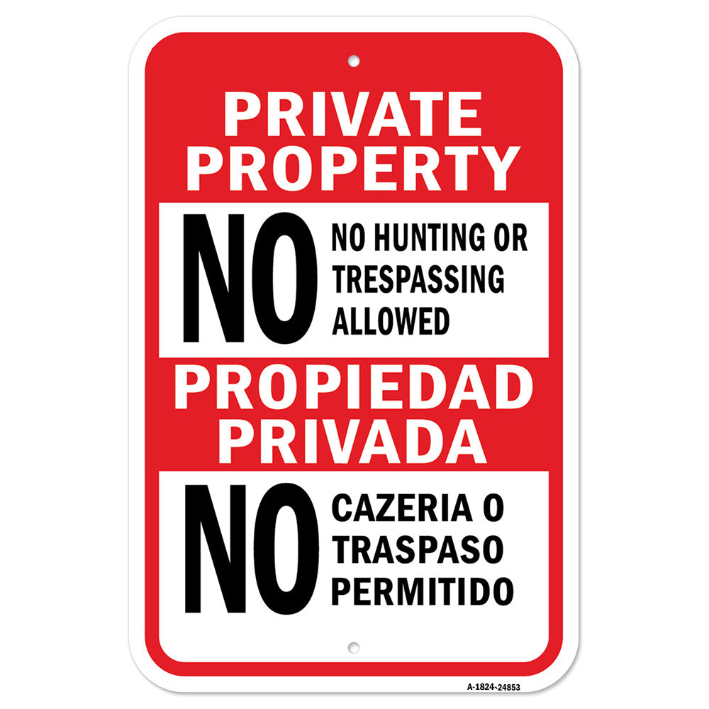 Private No Hunting Trespassing Propiedad Privada N