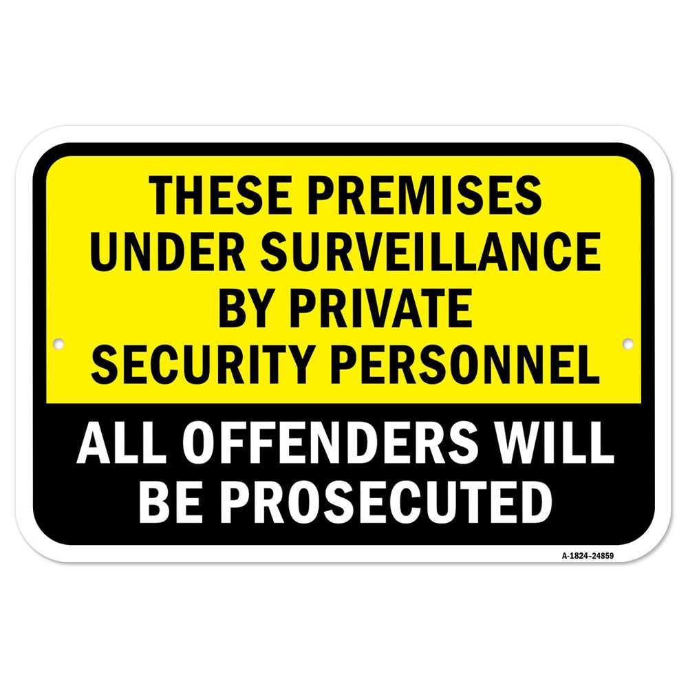 Premises Under Surveillance By Private Security Al