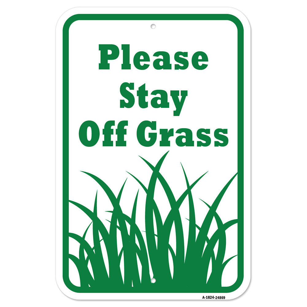 Please Stay Off Grass
