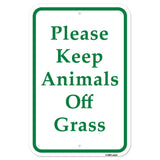 Please Keep Animals Off Grass