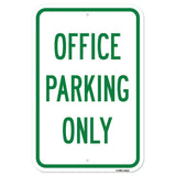 Office Parking Only