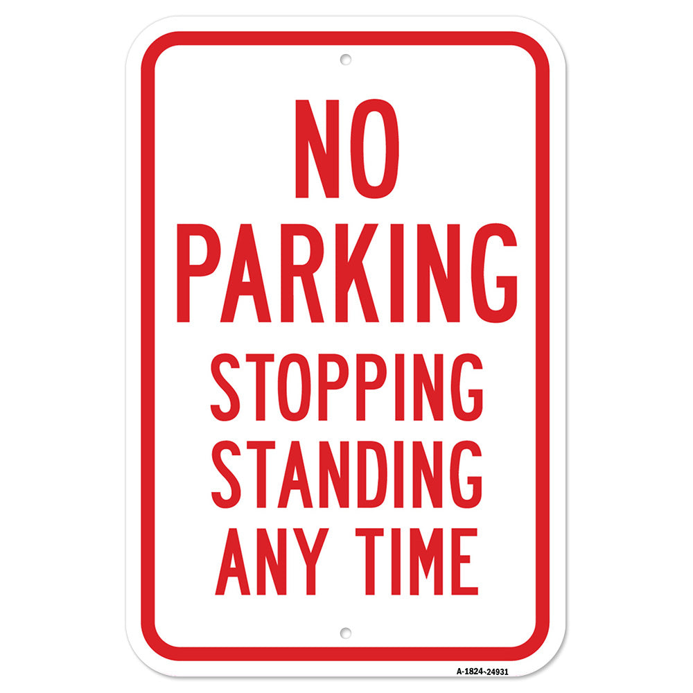 No Stopping Or Standing - No Parking Stopping Stan