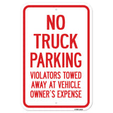 No Truck Parking Violators Will Be Towed Away