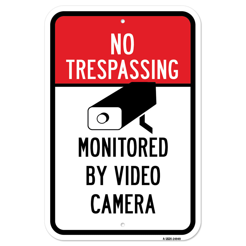 No Trespassing Monitored By Video Camera Sign
