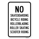 No Skateboarding Bicycle Riding Rollerblading R