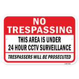 No Trespassing Area Has 24 Hour CCTV Surveillance