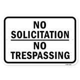 No Solicitation No Trespassing