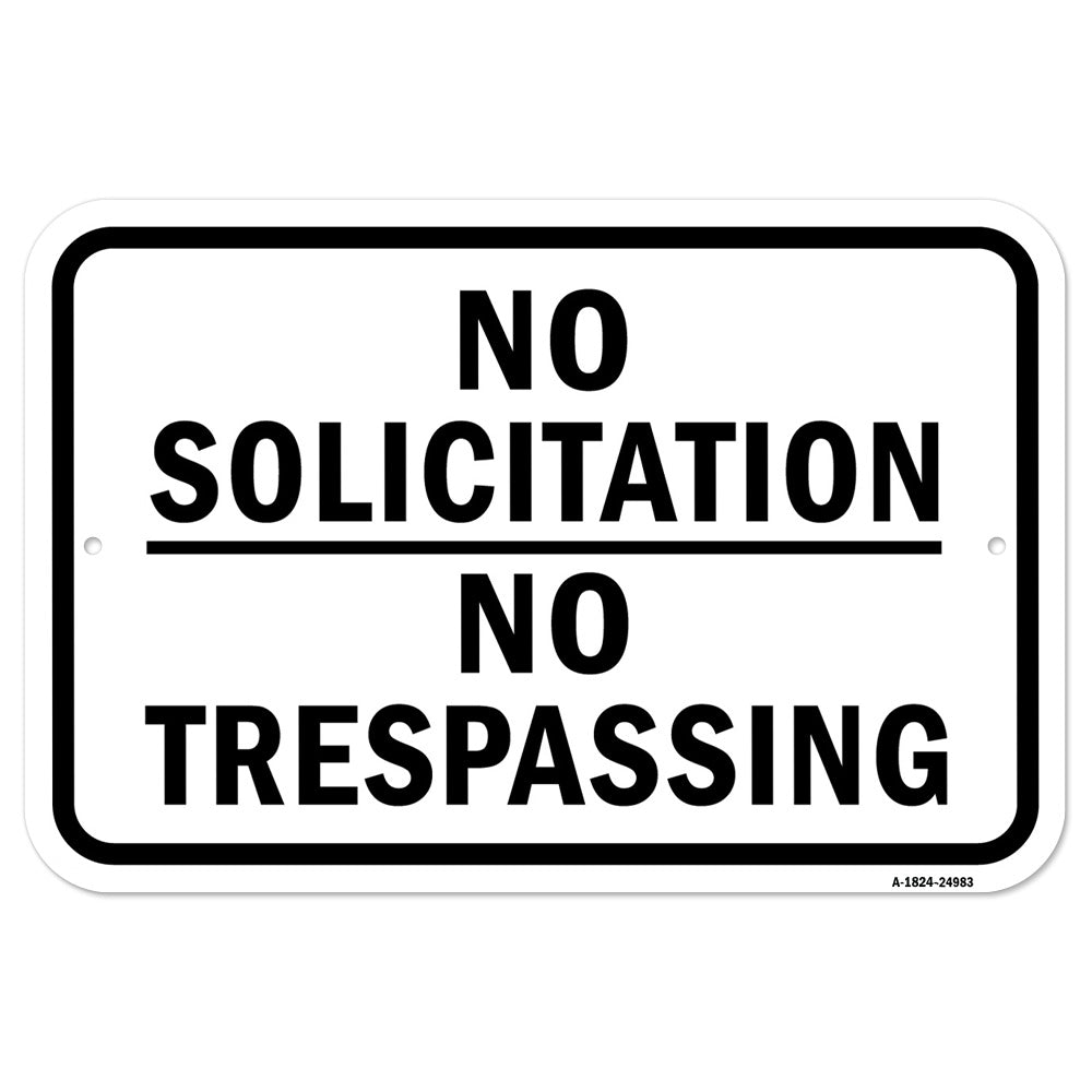 No Solicitation No Trespassing Sign