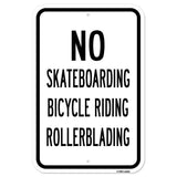 No Skateboarding Bicycle Riding Rollerblading
