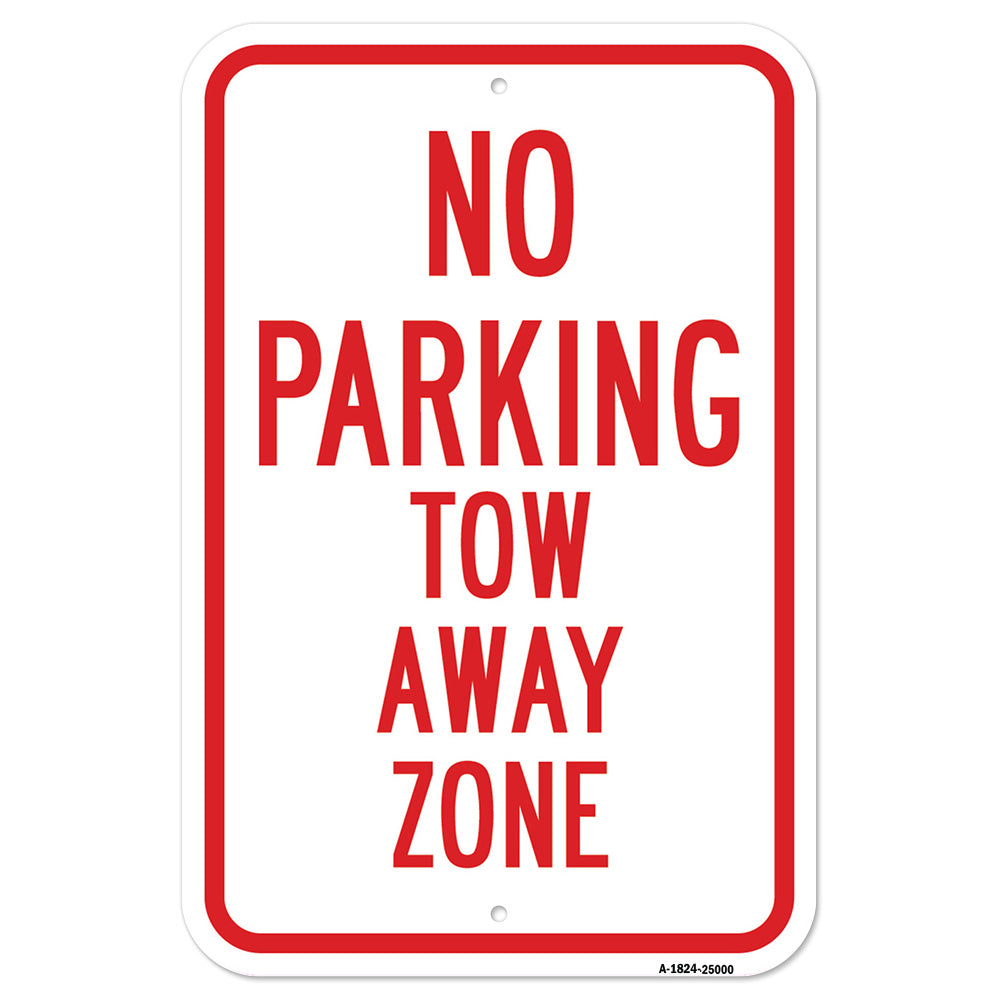 No Parking Tow Away Zone