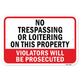 No Trespassing Or Loitering On This Property Viola