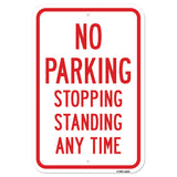 No Parking Stopping Standing Any Time