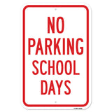 No Parking School Days