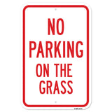 No Parking On The Grass