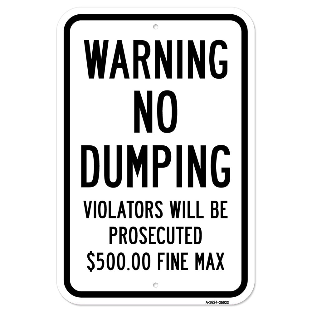 Warning No Dumping Violators Will Be Prosecuted $5