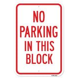 No Parking In This Block