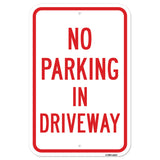 No Parking In Driveway