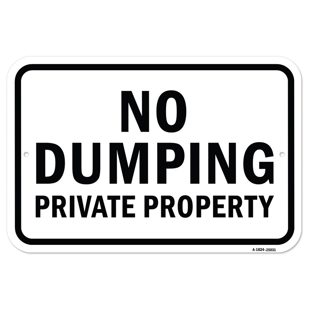 No Dumping Private Property Sign