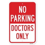 No Parking Doctors Only