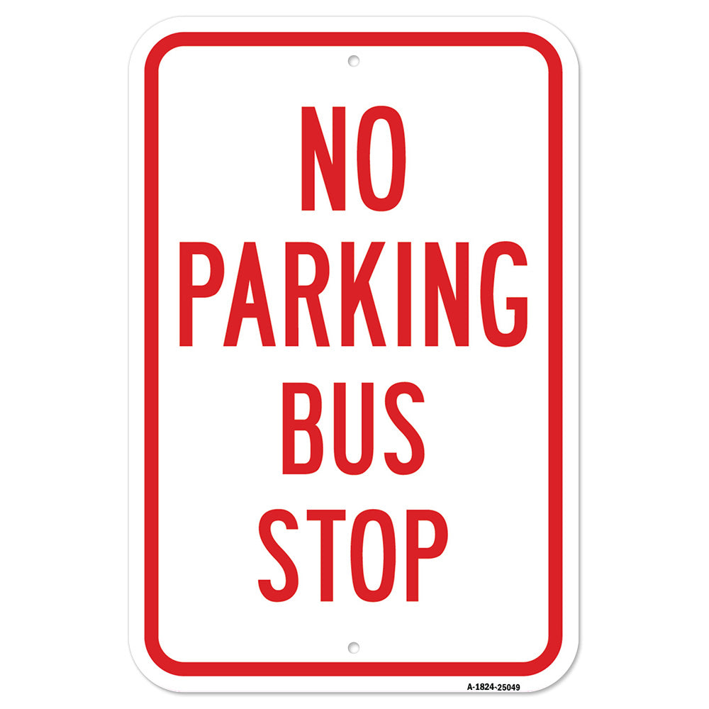 No Parking Bus Stop