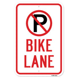 No Parking Bike Lane With '"P" No Parking Symbol