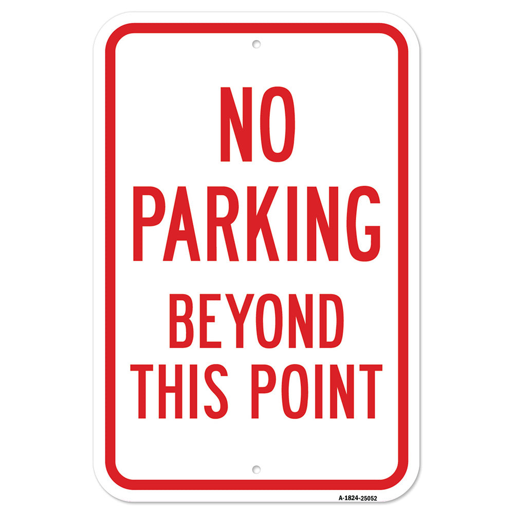No Parking Beyond This Point