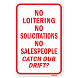 No Loitering No Solicitations No Salespeople Catch