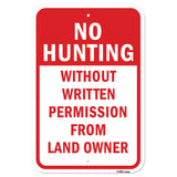 No Hunting Without Written Permission From Landown