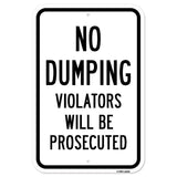 No Dumping Violators Will Be Prosecuted 1