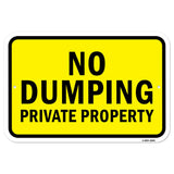 No Dumping Private Property 1 (Yellow)