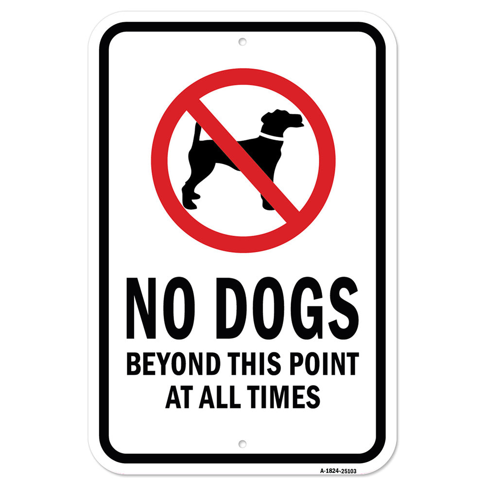 No Dogs Beyond This Point At All Times