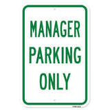 Manager Parking Only