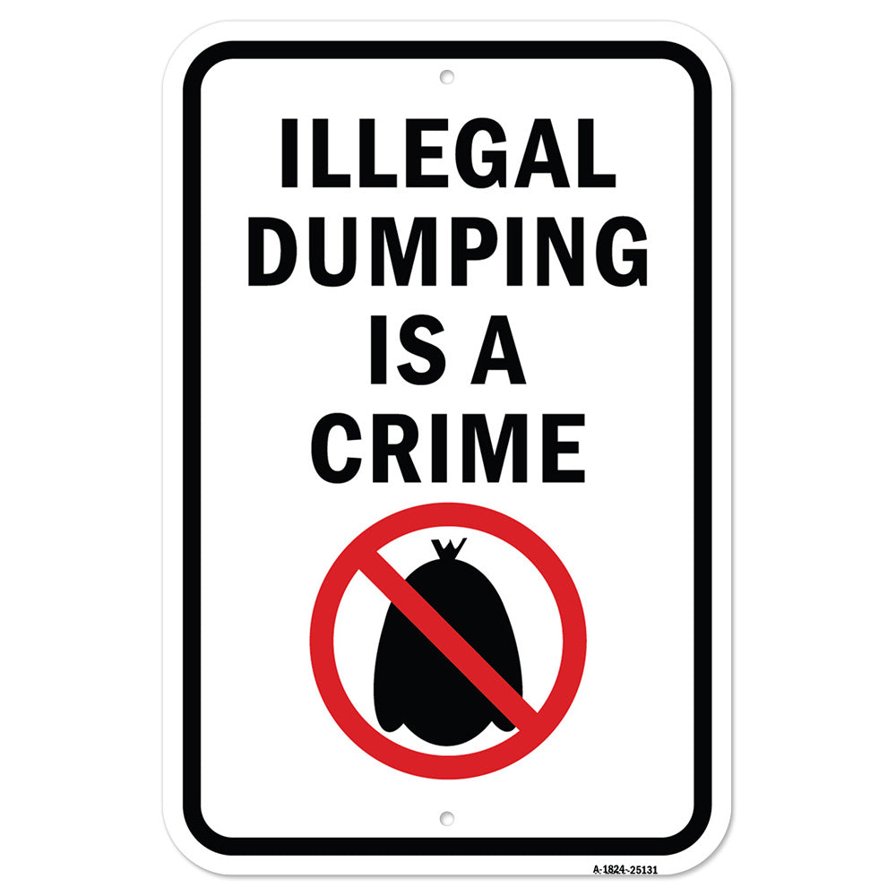 Illegal Dumping Is A Crime