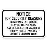 For Security Persons Entering Leaving Premises May