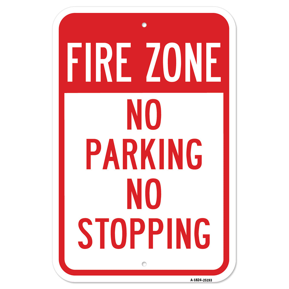 Fire Zone No Parking No Stopping