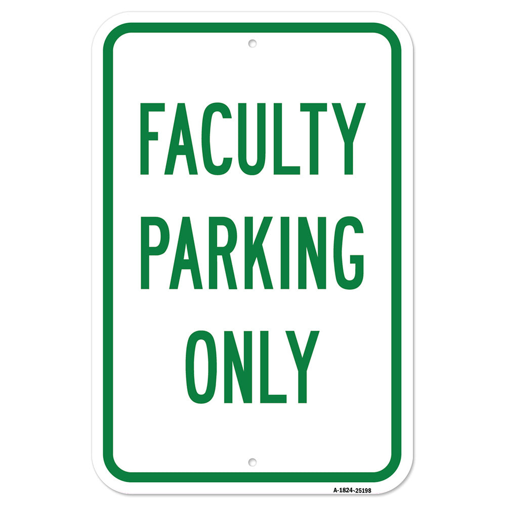 Faculty Parking Only