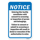 Entering This Facility Constitutes Valid Consent T