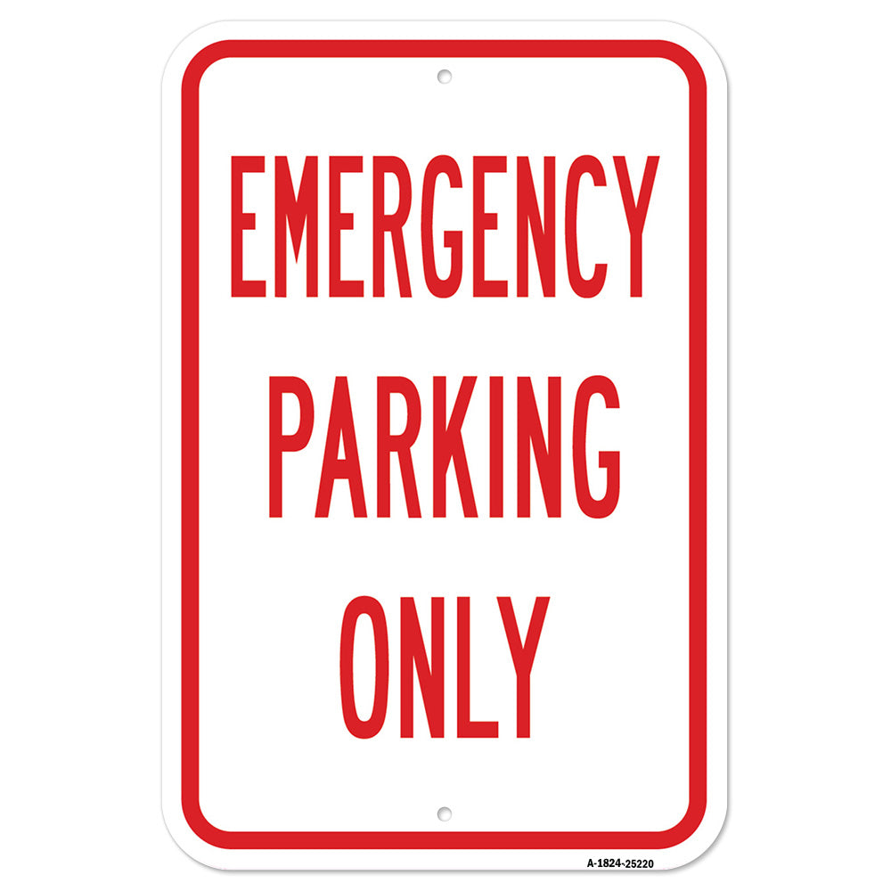 Emergency Parking Only