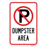 Dumpster Area With '"P" No Parking Symbol
