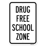 Drug Free School Zone