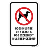 Dogs Must Be On A Leash & Dog Excrement Must Be Pi