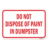 Do Not Dispose Of Paint In Dumpster