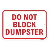 Do Not Block Dumpster