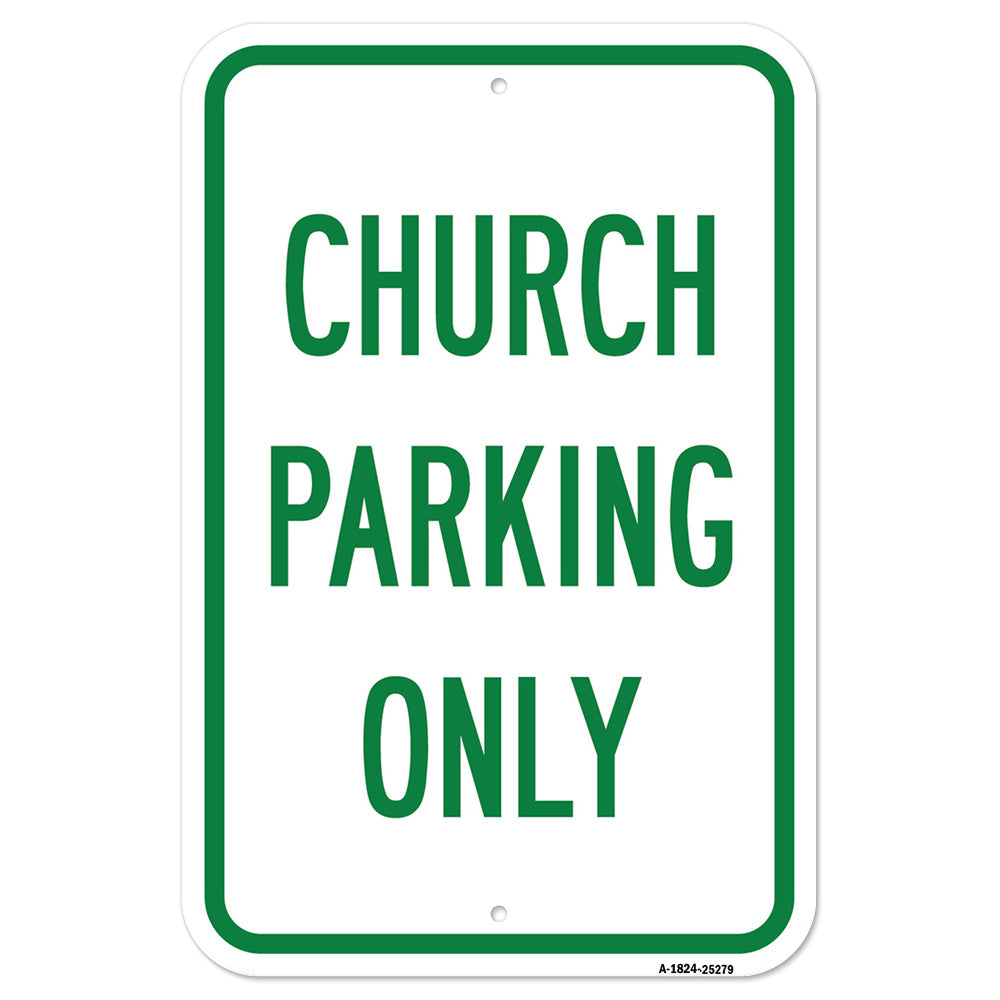 Church Parking Only