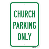 Church Parking Only
