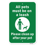 All Pets Must Be On A Leash Please Clean Up After