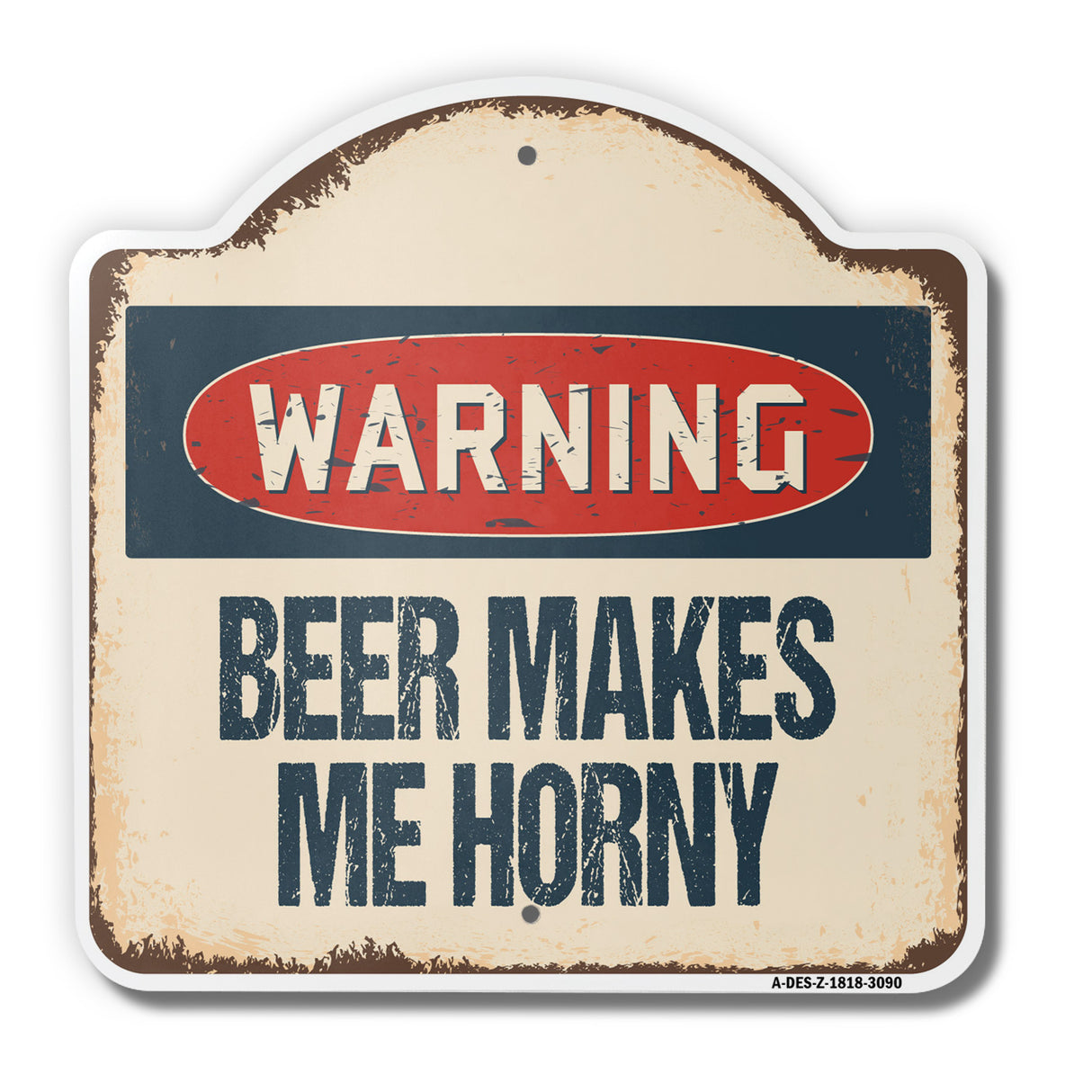 Beer Makes Me Horny