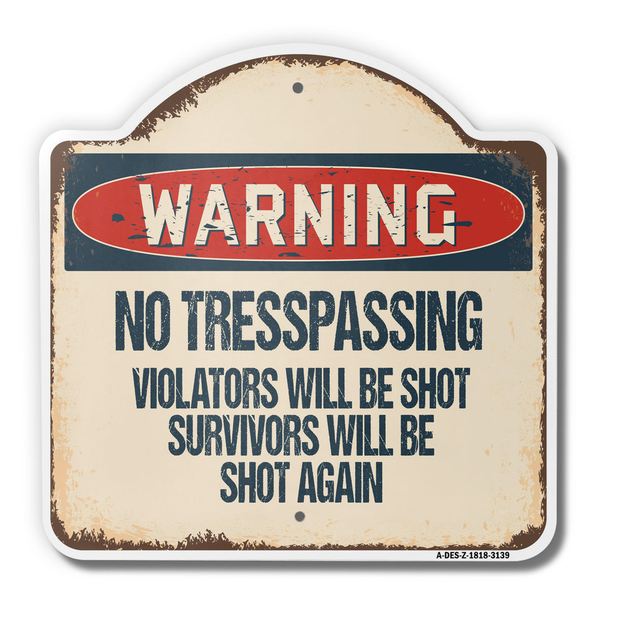 No Trespassing